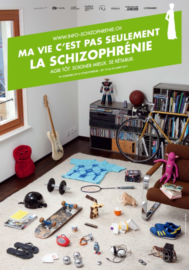 Campagne 2011: ma vie, c’est pas seulement la schizophrénie
